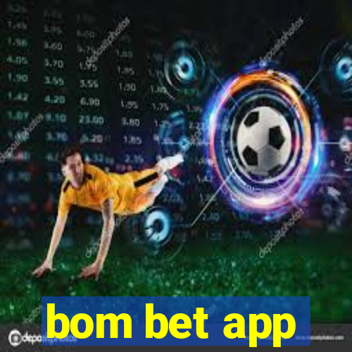 bom bet app